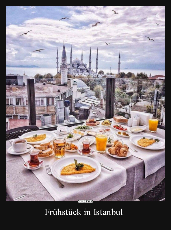 Frühstück in Istanbul - Lustige Bilder | DEBESTE.de