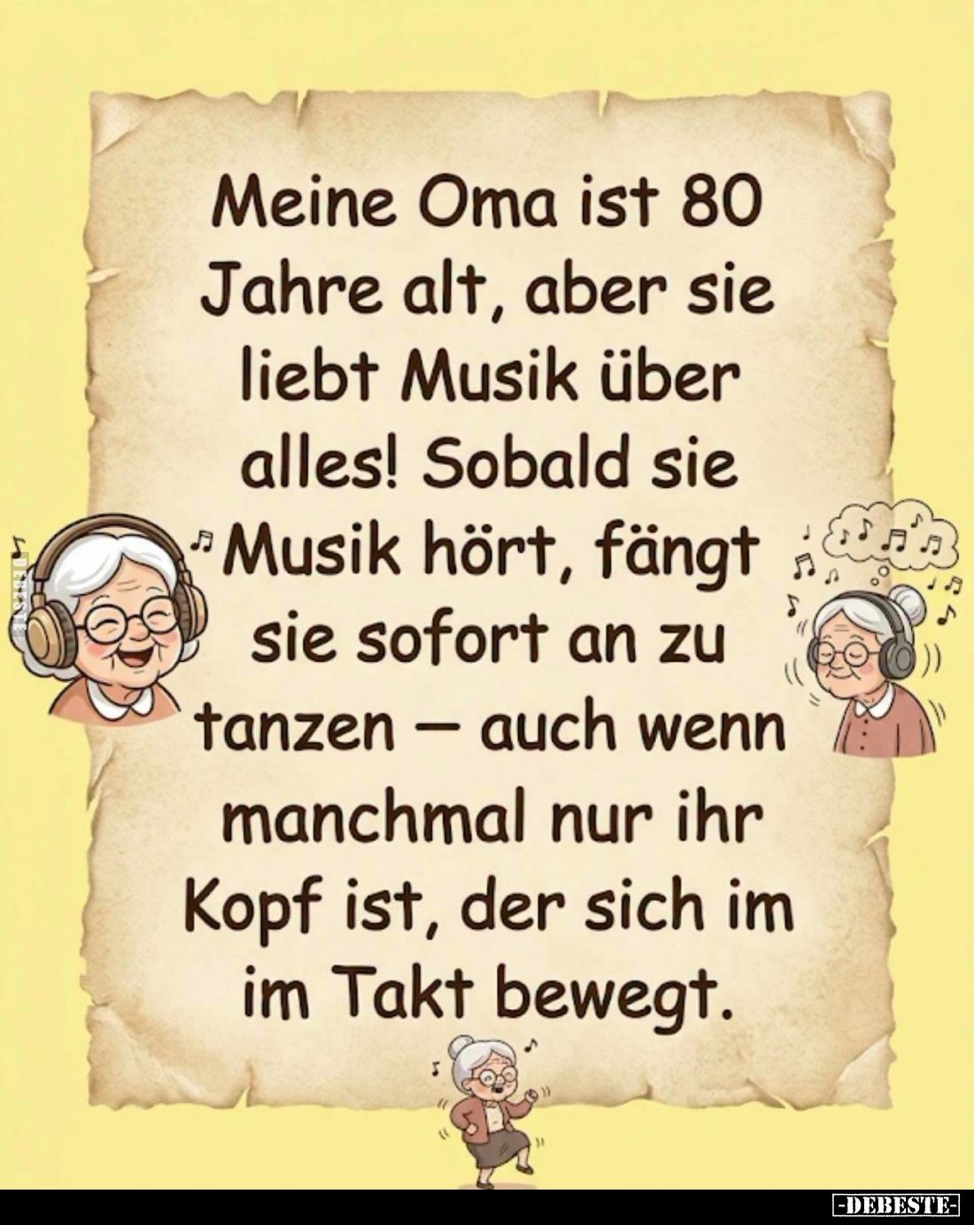 Meine Oma ist 80 Jahre alt, aber sie liebt Musik über alles!
Sobald sie Musik hört, fängt sie sofort an zu tanzen – auch wen...