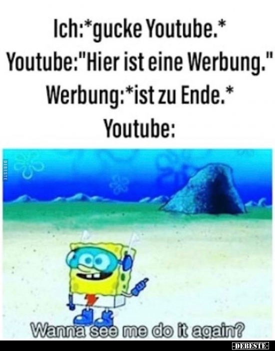 Ich:*gucke Youtube.*.. - Lustige Bilder | DEBESTE.de