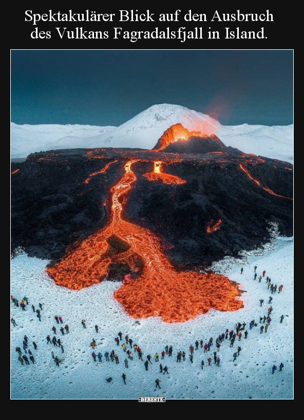 Spektakulärer Blick auf den Ausbruch des Vulkans..
