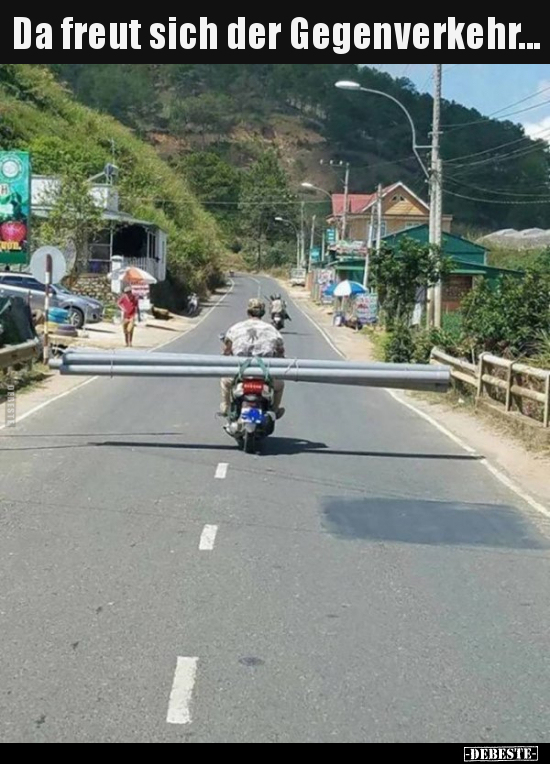 Da freut sich der Gegenverkehr...