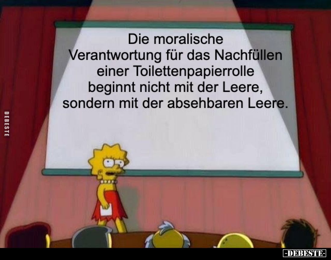 Die moralische Verantwortung für das Nachfüllen einer Toilettenpapierrolle beginnt nicht mit der Leere, sondern mit der abseh...