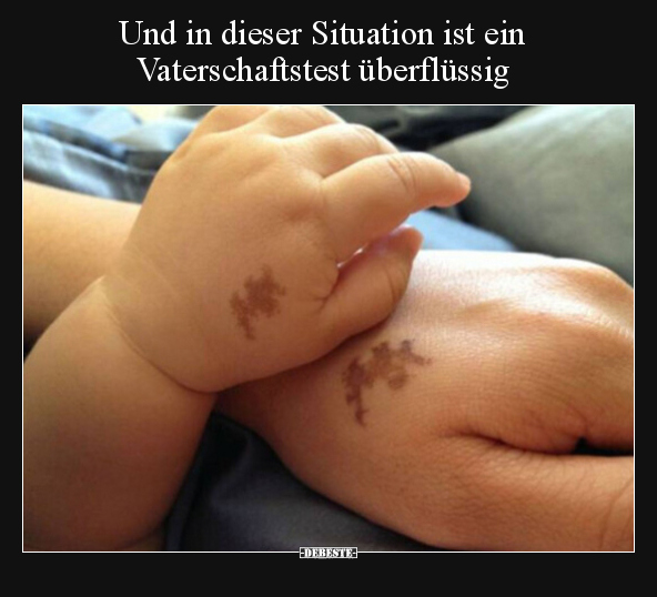 Und in dieser Situation ist ein Vaterschaftstest.. - Lustige Bilder | DEBESTE.de