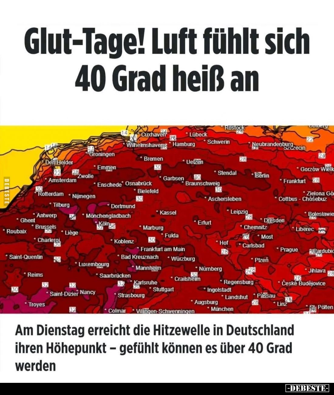 Glut-Tage! Luft fühlt sich 40 Grad heiß an. Am Dienstag erreicht die Hitzewelle in Deutschland ihren Höhepunkt - gefühlt könn...