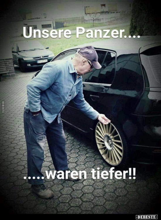 Unsere Panzer.... waren tiefer!!.. - Lustige Bilder | DEBESTE.de