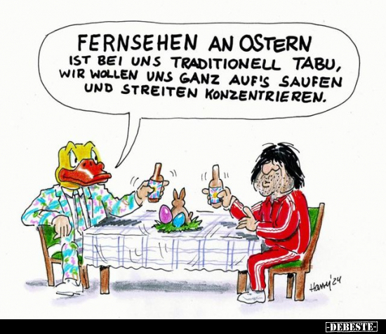 Fernsehen an Ostern ist bei uns traditionell Tabu.. - Lustige Bilder | DEBESTE.de