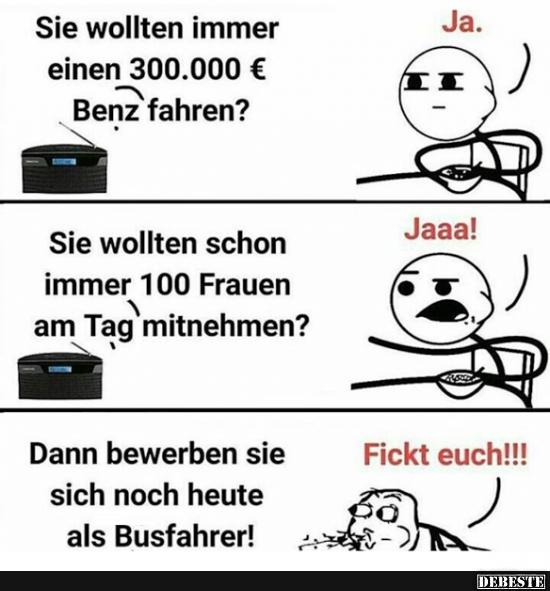 Sie wollten immer einen 300.000 € Benz fahren?