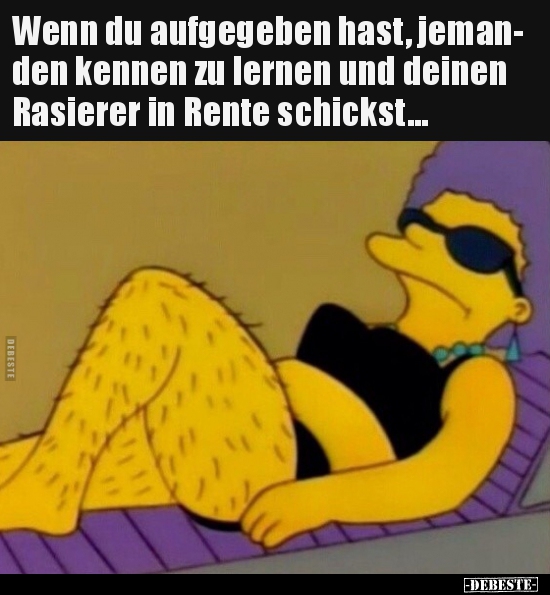 Wenn du aufgegeben hast, jemanden kennen zu lernen und..