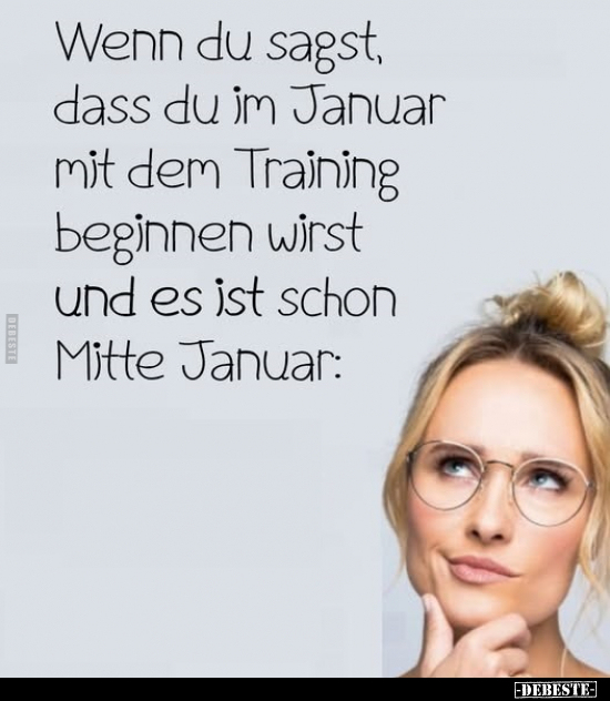 Wenn, Januar, Im Januar, Training