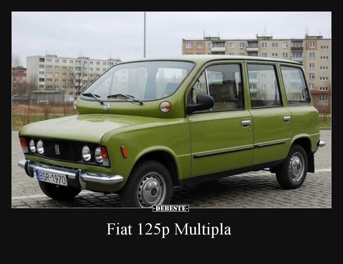 Fiat 125p Multipla.. - Lustige Bilder | DEBESTE.de