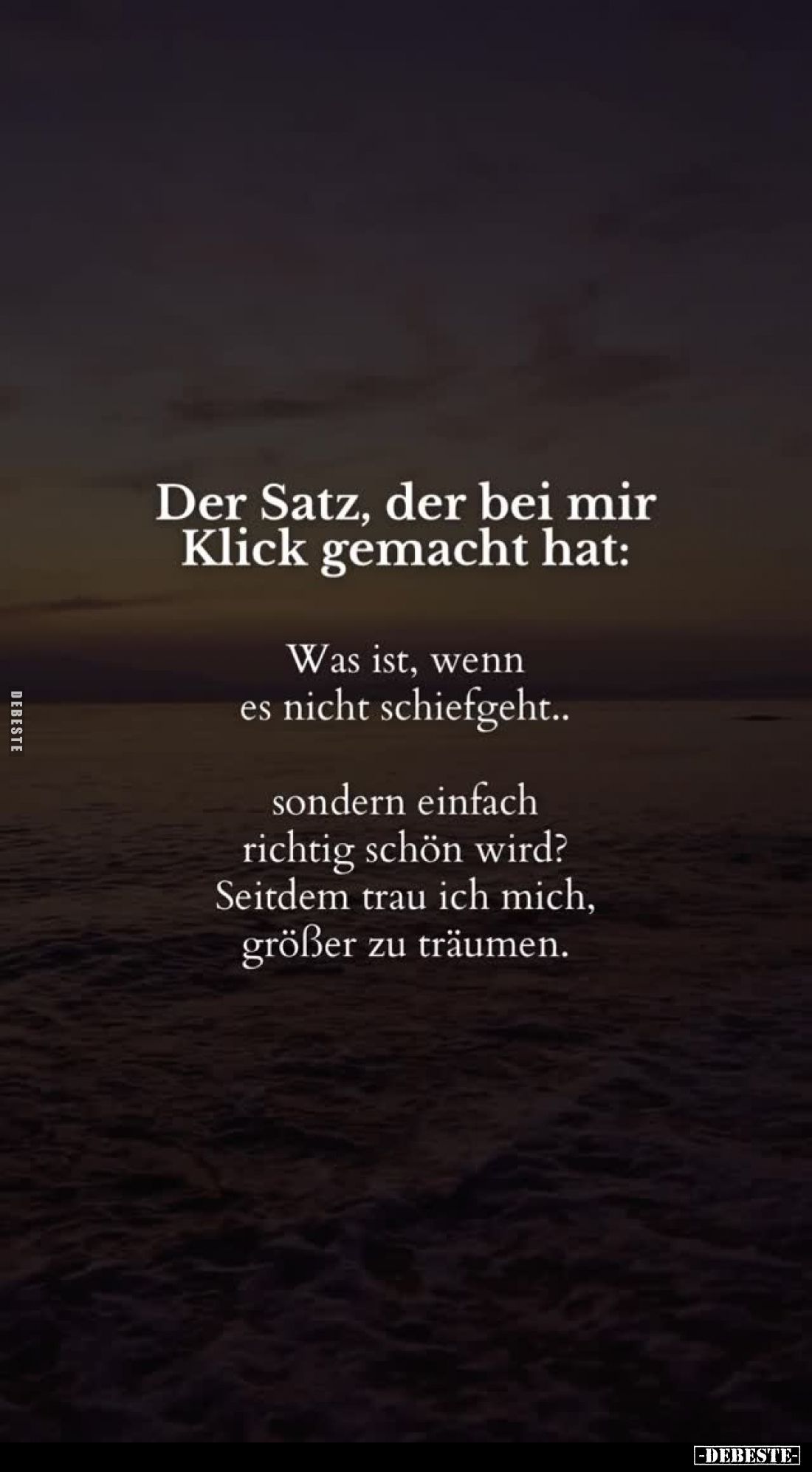 Der Satz, der bei mir Klick gemacht hat:
Was ist, wenn es nicht schiefgeht..
sondern einfach richtig schön wird? Seitdem tr...