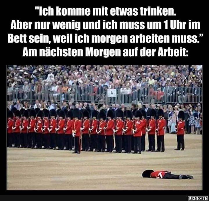 Ich komme mit etwas trinken..