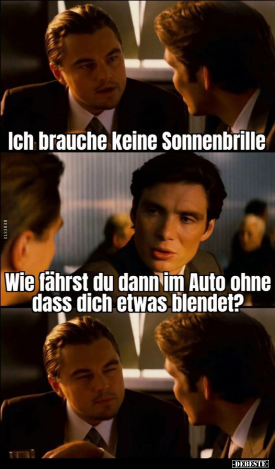 Ich brauche keine Sonnenbrille.. - Lustige Bilder | DEBESTE.de