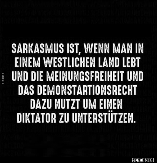 Sarkasmus ist, wenn man in einem westlichen Land lebt.. - Lustige Bilder | DEBESTE.de
