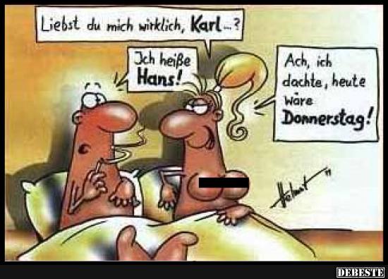Liebst du mich wirklich, Karl..?