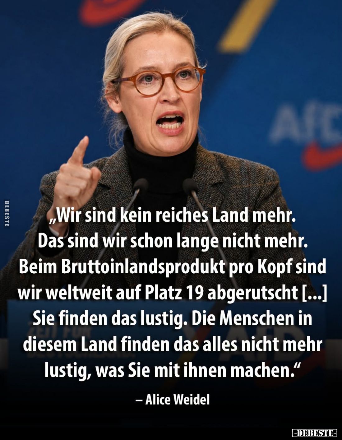 Wir sind kein reiches Land mehr.
Das sind wir schon lange nicht mehr.
Beim Bruttoinlandsprodukt pro Kopf sind wir weltweit ...