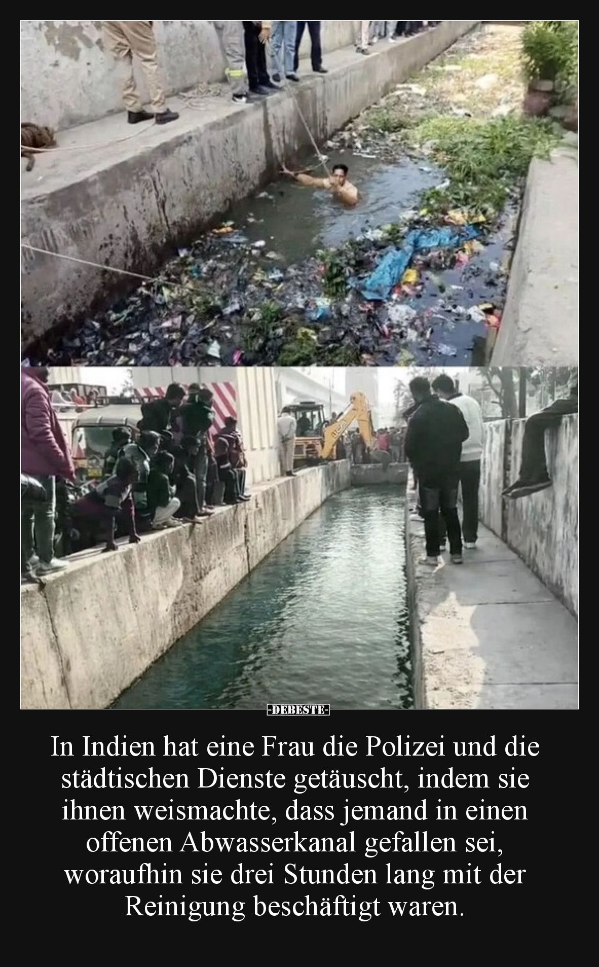 In Indien hat eine Frau die Polizei und die städtischen Dienste getäuscht, indem sie ihnen weismachte, dass jemand in einen o...