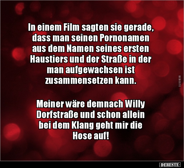 In einem Film sagten sie gerade, dass man seinen.. - Lustige Bilder | DEBESTE.de