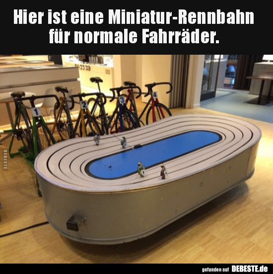 Hier ist eine Miniatur-Rennbahn für normale.. - Lustige Bilder | DEBESTE.de