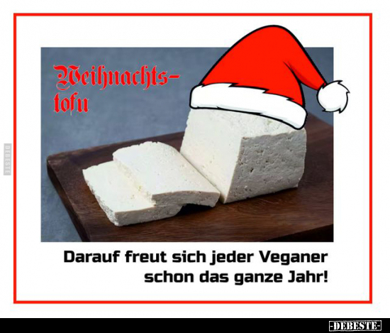 Weihnachtstofu.. - Lustige Bilder | DEBESTE.de