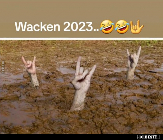 Wacken 2023.. - Lustige Bilder | DEBESTE.de