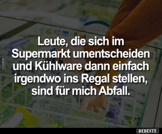 Leute, die sich im Supermarkt umentscheiden und Kühlware.. - Lustige Bilder | DEBESTE.de