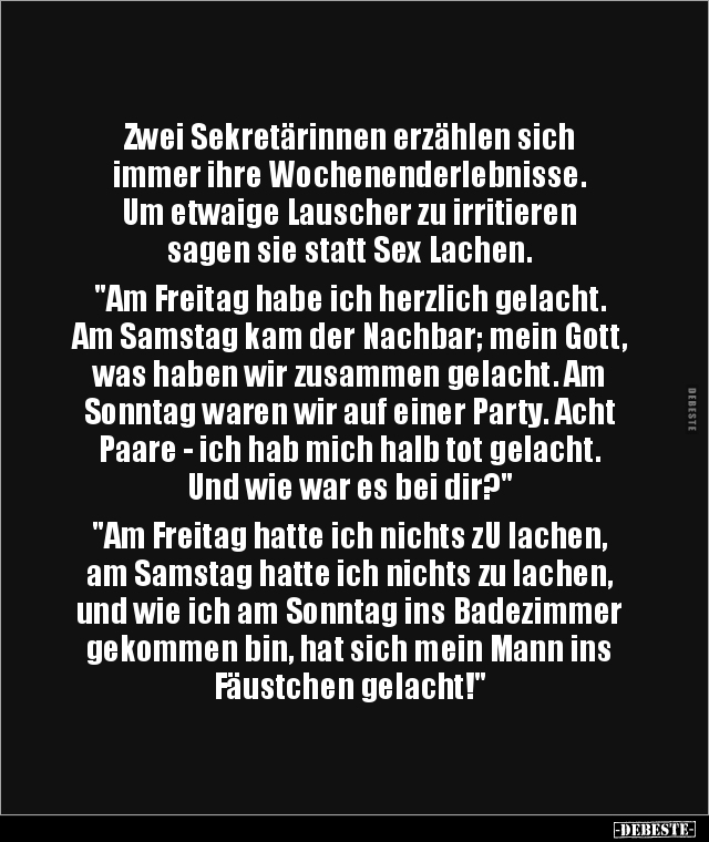 Sekretärinnen, Lachen, Freitag, Am Freitag, Samstag