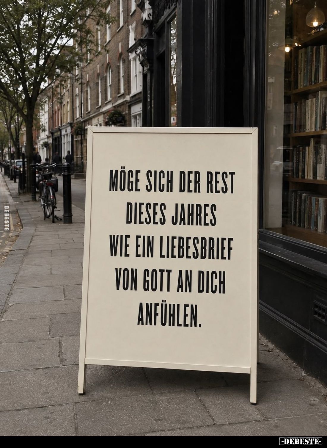 Möge sich der Rest dieses Jahres wie ein Liebesbrief von.. - Lustige Bilder | DEBESTE.de