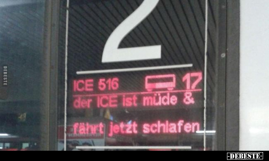 Der ICE ist müde.. - Lustige Bilder | DEBESTE.de
