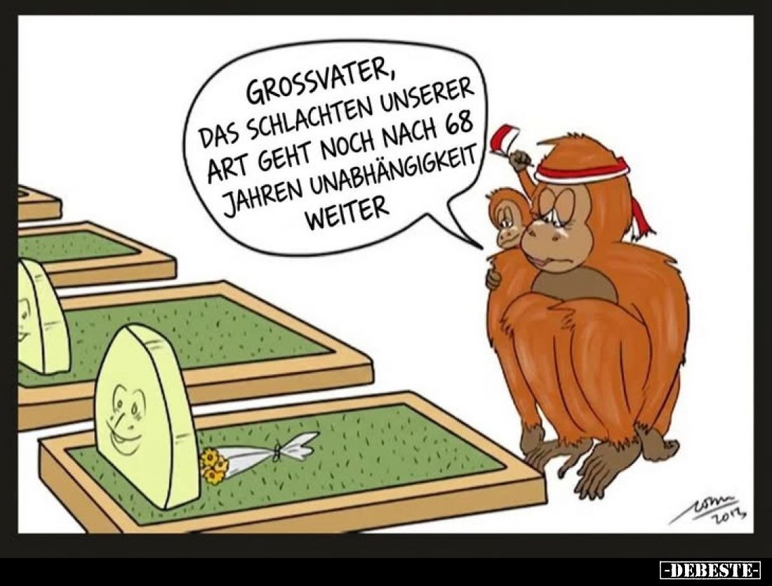 Grossvater, das Schlachten unserer Art geht noch nach 68 Jahren Unabhängigkeit weiter