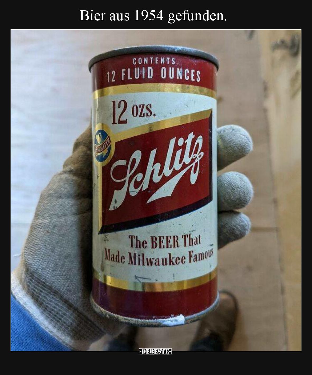 Bier aus 1954 gefunden...