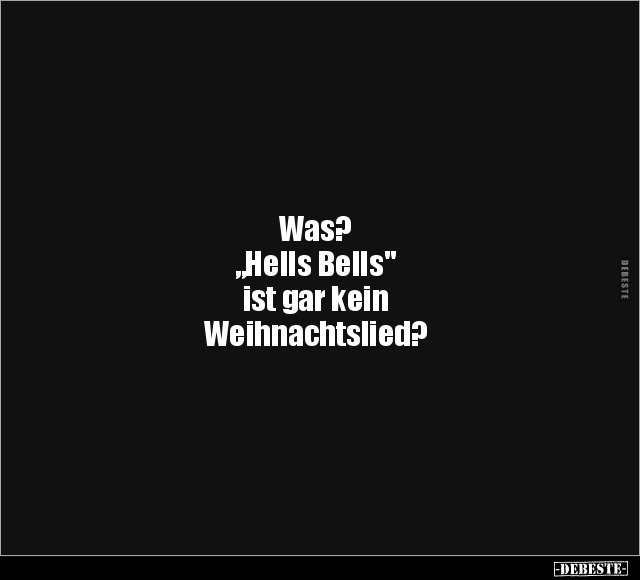 Was? "Hells Bells" ist gar kein Weihnachtslied?.. - Lustige Bilder | DEBESTE.de