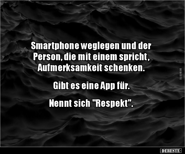 Smartphone weglegen und der Person, die mit einem.. - Lustige Bilder | DEBESTE.de