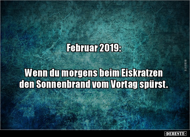 Februar 2019:  Wenn du morgens beim Eiskratzen den.. - Lustige Bilder | DEBESTE.de