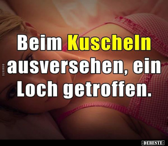 Beim Kuscheln ausversehen, ein Loch getroffen... - Lustige Bilder | DEBESTE.de