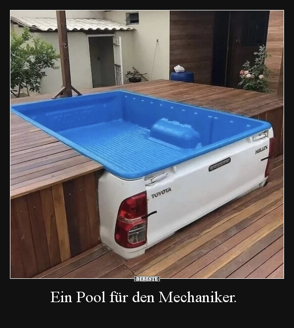 Ein Pool für den Mechaniker... - Lustige Bilder | DEBESTE.de