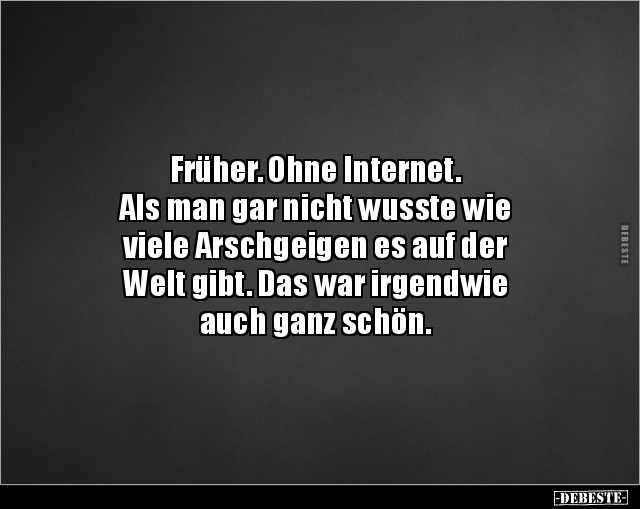 Früher. Ohne Internet. Als man gar nicht wusste wie.. - Lustige Bilder | DEBESTE.de