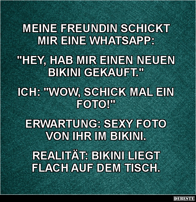 Meine Freundin schickt mir eine WhatsApp.. - Lustige Bilder | DEBESTE.de