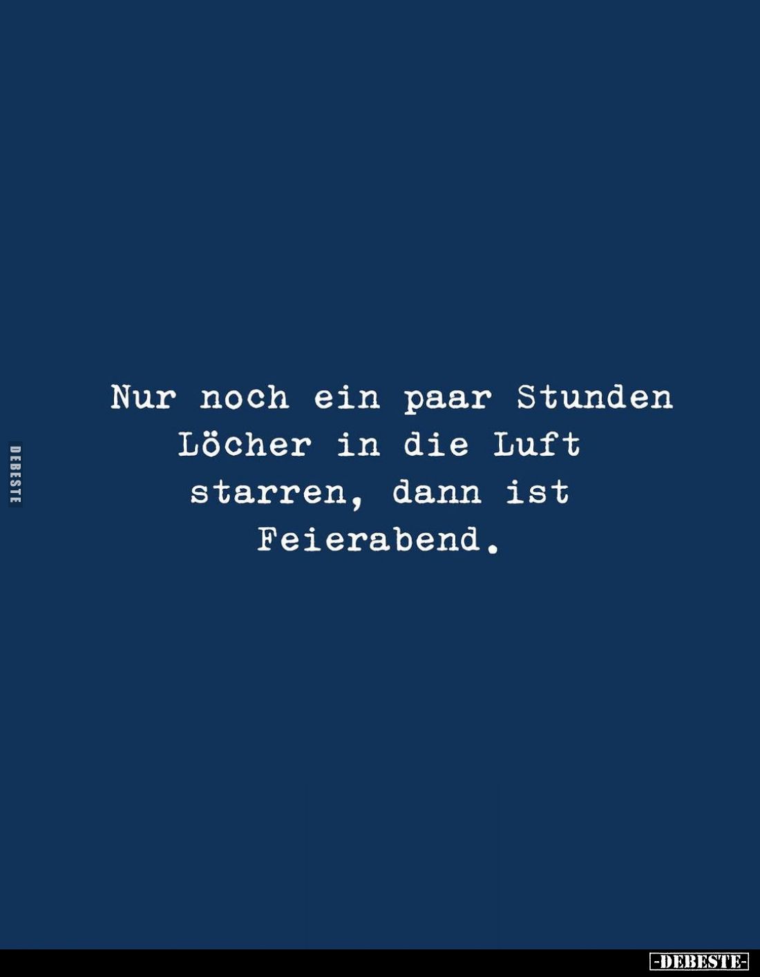 Nur noch ein paar Stunden Löcher in die Luft starren, dann.. - Lustige Bilder | DEBESTE.de