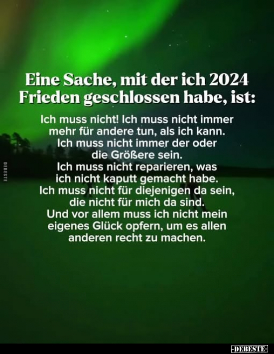 Eine Sache, mit der ich 2024 Frieden geschlossen habe.. - Lustige Bilder | DEBESTE.de