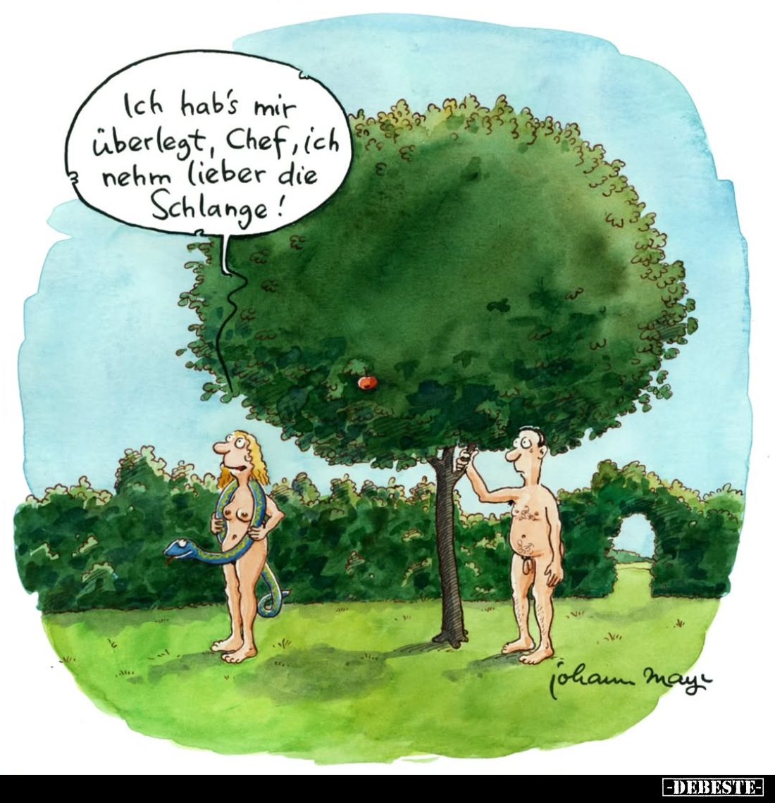 Ich hab's mir überlegt, Chef, ich nehm (ieber die Schlange!