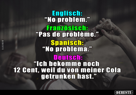 Englisch: "No problem."... - Lustige Bilder | DEBESTE.de