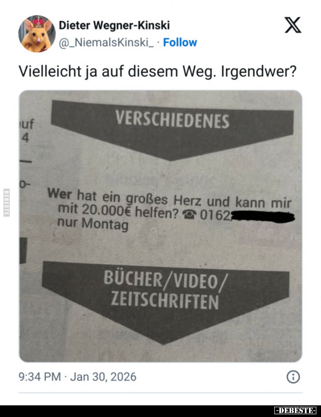 Vielleicht ja auf diesem Weg. Irgendwer?