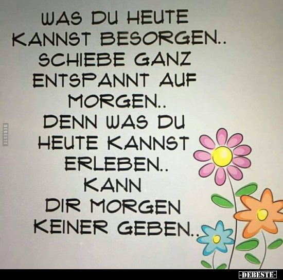 Heute, Ganz, Morgen