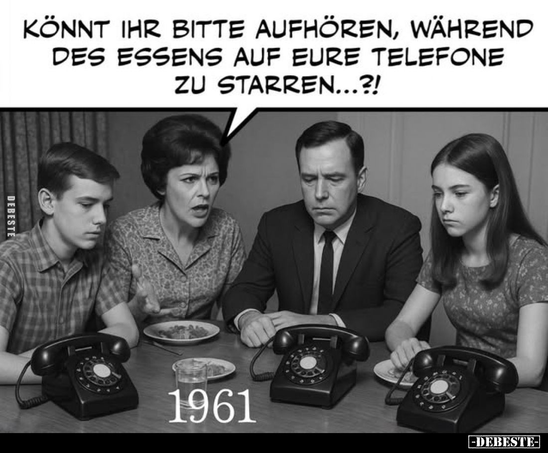 Könnt ihr bitte aufhören, während des Essens auf eure Telefone zu starren...?!