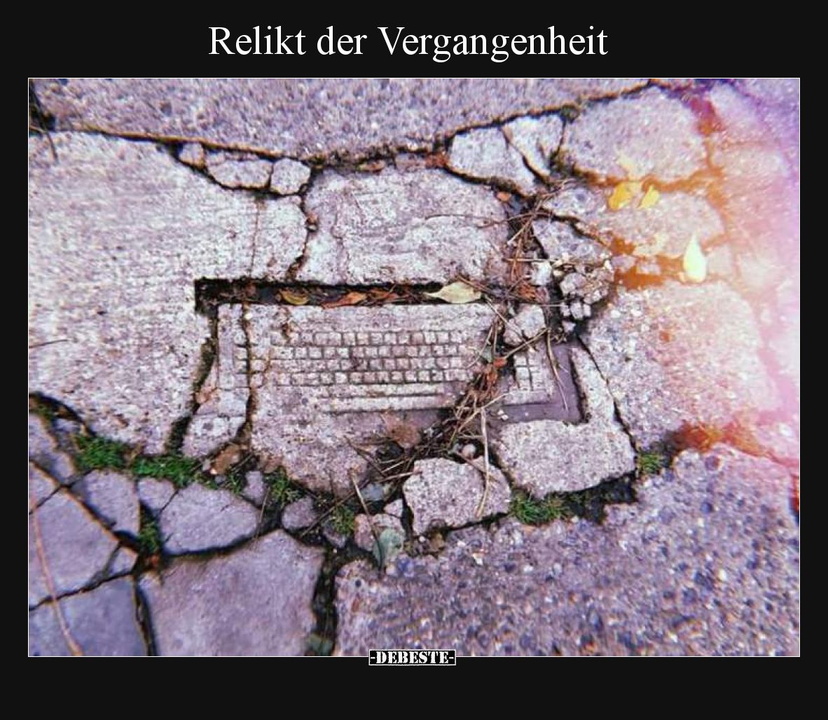 Relikt der Vergangenheit