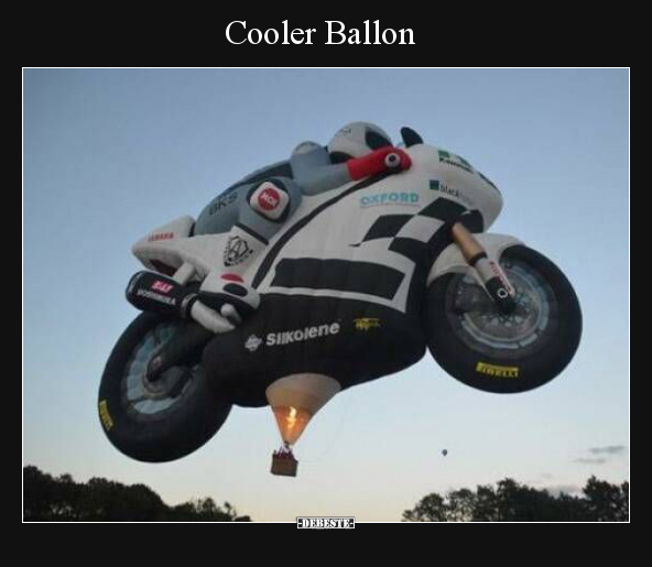 Cooler Ballon.. - Lustige Bilder | DEBESTE.de