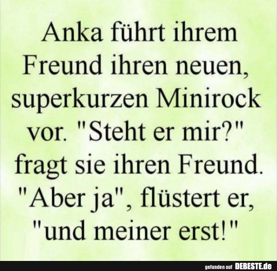  Anka führt ihrem Freund ihren neuen, superkurzen Minirock vor.. - Lustige Bilder | DEBESTE.de