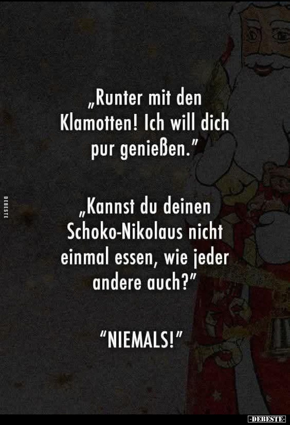 "Runter mit den Klamotten! Ich will dich pur.." - Lustige Bilder | DEBESTE.de