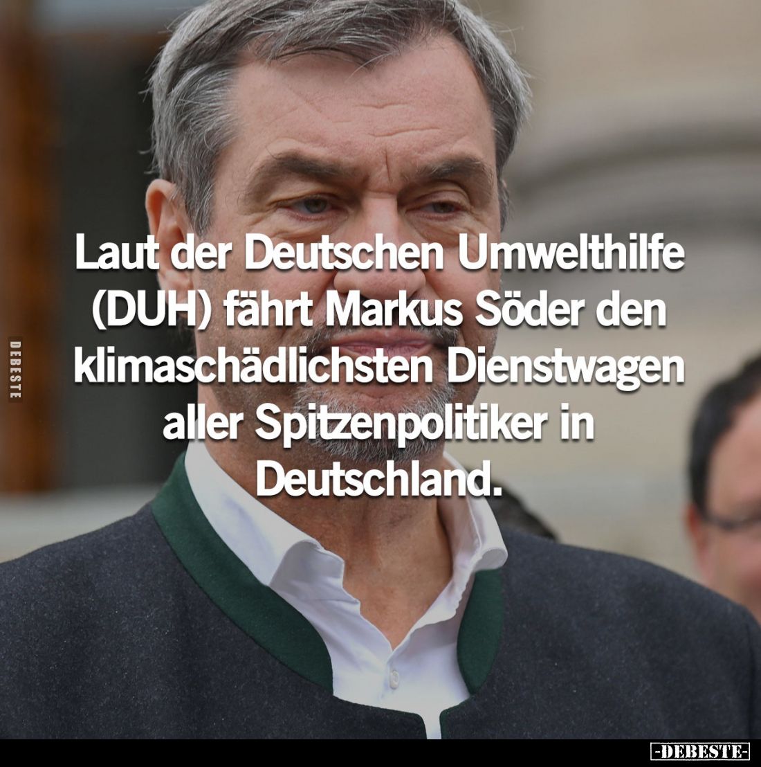 Laut der Deutschen Umwelthilfe (DUH) fährt Markus Söder den klimaschädlichsten Dienstwagen aller Spitzenpolitiker in Deutschl...